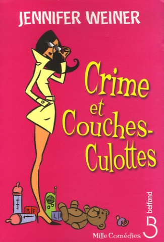 Crime et couches-culottes