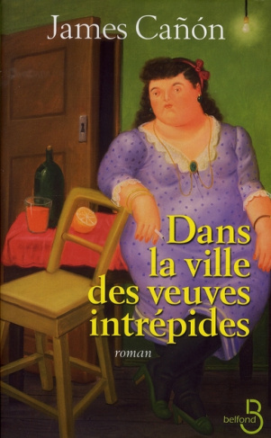Dans la ville des veuves intrépides