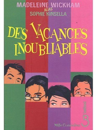 Des vacances inoubliables