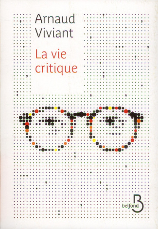 La vie critique