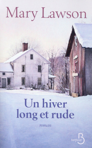 Un hiver long et rude