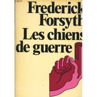 LES CHIENS DE GUERRE