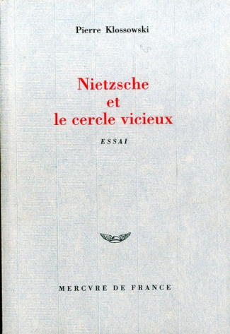 Nietzsche et le cercle vicieux