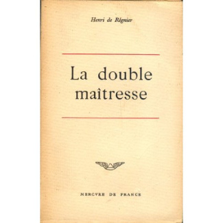LA DOUBLE MAITRESSE