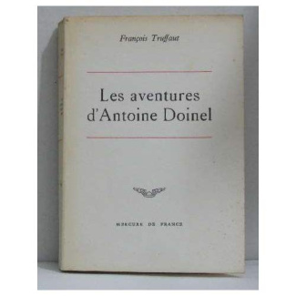 LES AVENTURES D'ANTOINE DOINEL