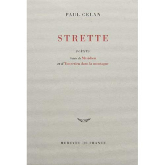 STRETTE / MERIDIEN / ENTRETIEN DANS LA MONTAGNE - POEMES