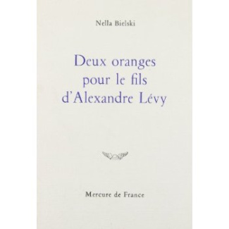 Deux oranges pour le fils d'Alexandre Lévy