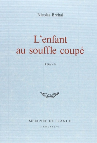 L'enfant au souffle coupé