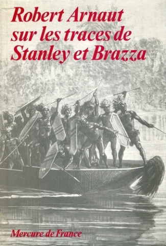 Sur les traces de Stanley et Brazza