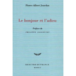 Le bonjour et l'adieu