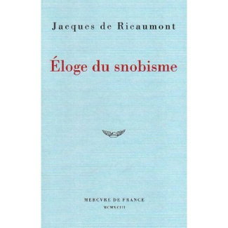 Eloge du snobisme