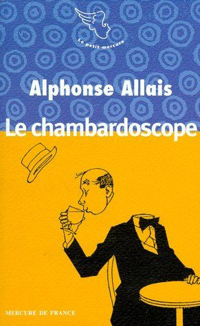 Brèves histoires d'humour : Le chambardoscope