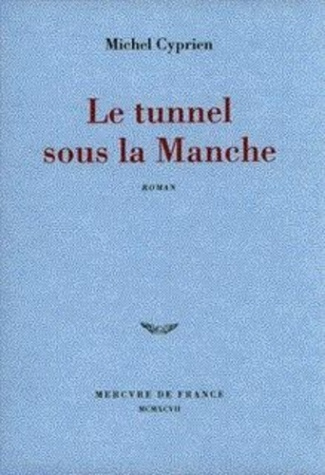 Le tunnel sous la manche