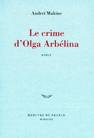 Le crime d'Olga Arbelina