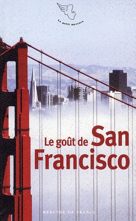Le goût de San Francisco