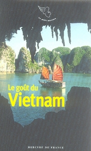 Le goût du Vietnam