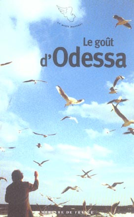 Le goût d'Odessa