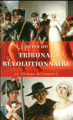 Actes du tribunal révolutionnaire