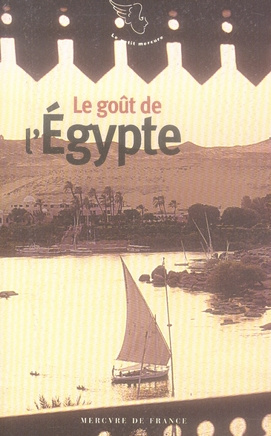 Le goût de l'Egypte