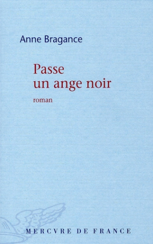 Passe un ange noir