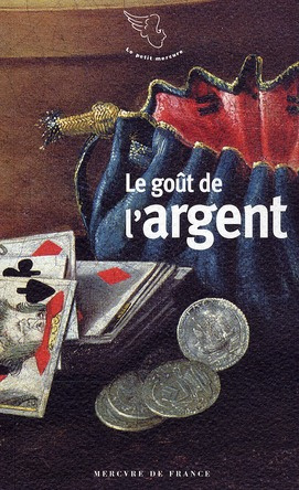 Le goût de l'argent