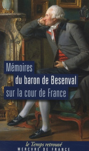 Mémoires du baron de Besenval sur la cour de France
