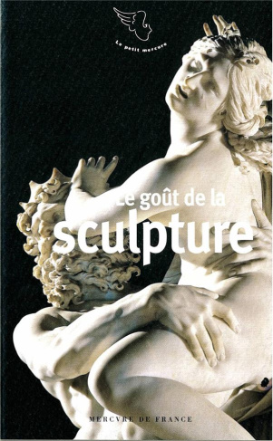 Le goût de la sculpture