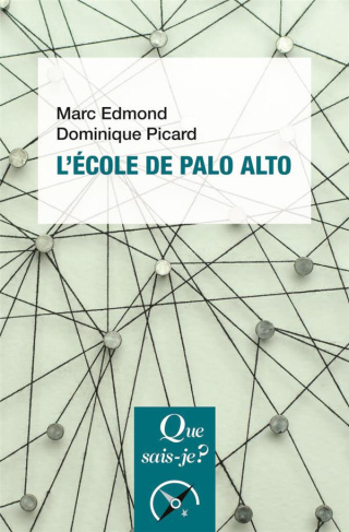 L'école de Palo Alto. 3e édition