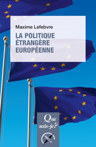 La politique étrangère européenne. 3e édition