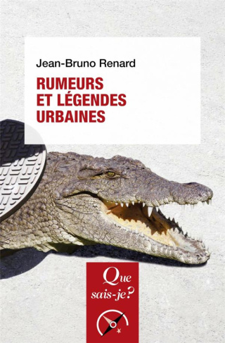 Rumeurs et légendes urbaines. 5e édition