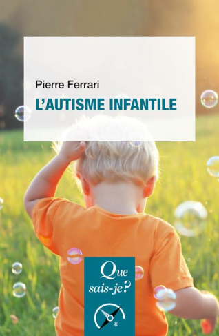 L'AUTISME INFANTILE
