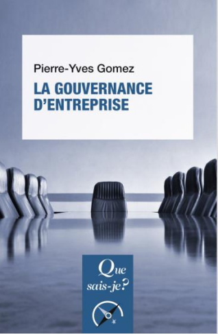 La gouvernance d'entreprise. 3e édition