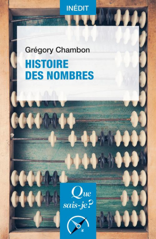Histoire des nombres. 2e édition