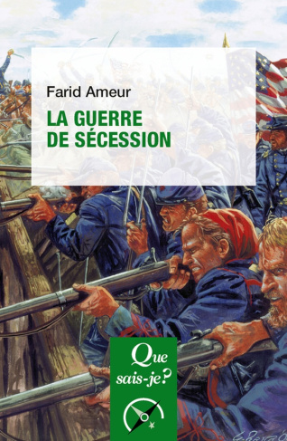 La guerre de sécession - 4e édition