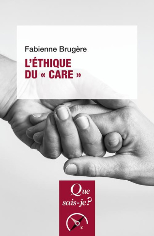 L'ETHIQUE DU CARE