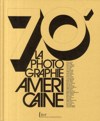 70's Le choc de la photographie américaine