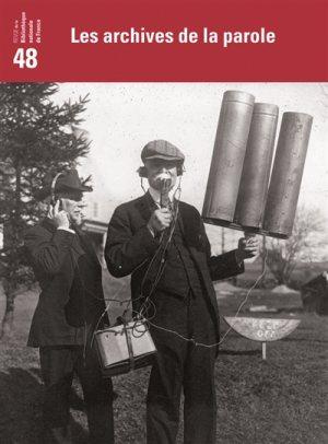 Revue de la Bibliothèque nationale de France N° 48/2014 : Archives de la parole