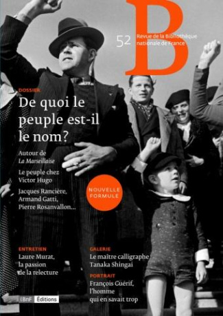 Revue de la Bibliothèque nationale de France N° 52/2015 : De quoi le peuple est-il le nom ?