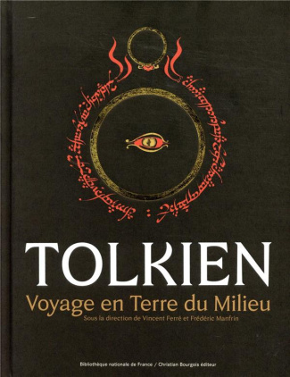 Tolkien. Voyage en terre du milieu