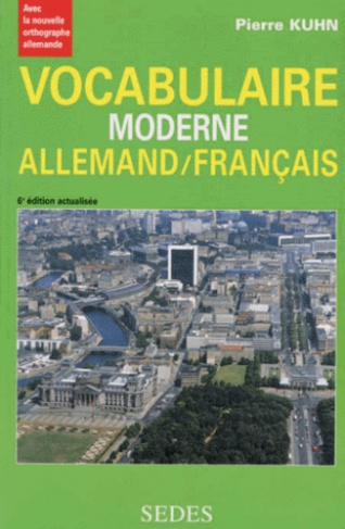 VOCABULAIRE MODERNE ALLEMAND-FRANCAIS