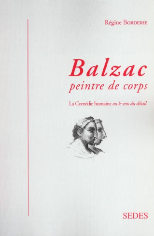 BALZAC, PEINTRE DE CORPS