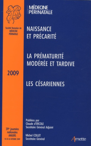 39ES JOURNEES NATIONALES DE LA SOCIETE FRANCAISE DE MEDECINE PERINATALE, ANGERS, 2009, [14-16 OCTOBR