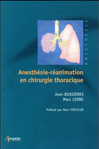 Anesthésie-réanimation en chirurgie thoracique