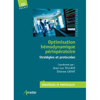 Optimisation hémodynamique péri-opératoire. Stratégies et protocoles