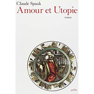 Amour et Utopie