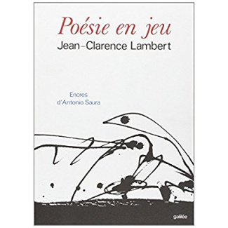 Poésie en jeu. 1953-1973