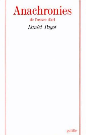 Anachronies de l'oeuvre d'art