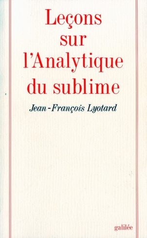 Leçons sur l'Analytique du sublime. (Kant, Critique de la faculté de juger, ch.23-29)