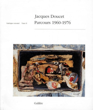 PARCOURS 1960-1976. Tome 2, Catalogue raisonné