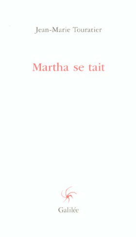 Martha se tait
